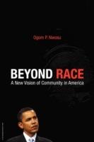 Beyond Race: A New Vision of Community in America - Peter Ogom Nwosu - cover