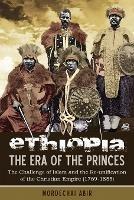 Ethiopia: the Era of the Princes - Abir Mordechai - cover