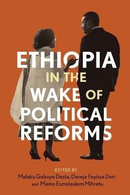 Ethiopia in the Wake of Political Reforms - cover