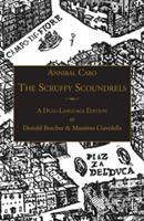 Ibs The Scruffy Scoundrels: A New English Translation of "Gli Straccioni" in a Dual-Language Edition