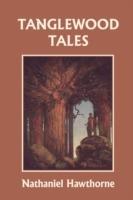 Tanglewood Tales, Illustrated Edition (Yesterday's Classics)