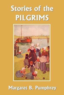 Stories of the Pilgrims - Margaret B. Pumphrey - cover