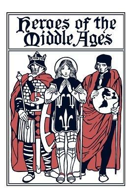 Heroes of the Middle Ages - Eva, March Tappan - cover