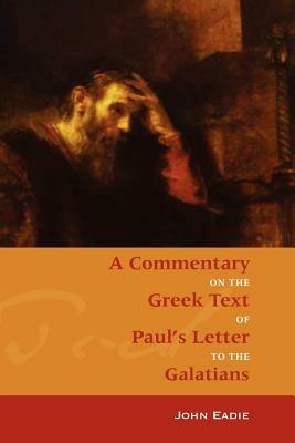 Commentary on Galatians - John Eadie - cover