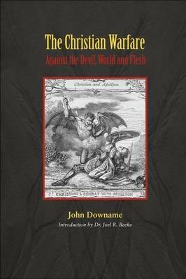 The Christian Warfare Against Satan - John Downame - cover