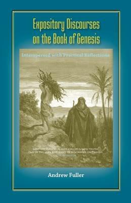 Expository Discourses on the Book of Genesis - Andrew Fuller - cover