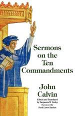 Sermons on the Ten Commandments