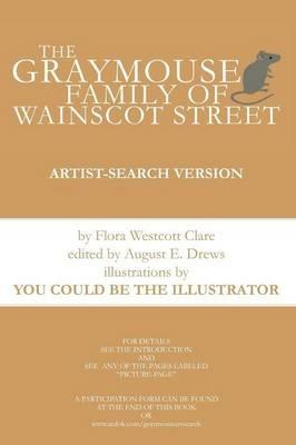 The Graymouse Family of Wainscot Street Artist-Search Version - Flora Westcott Clere - cover