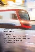 Fundamental Concepts and Functions of Passenger and Freight Transportation in Great Britain