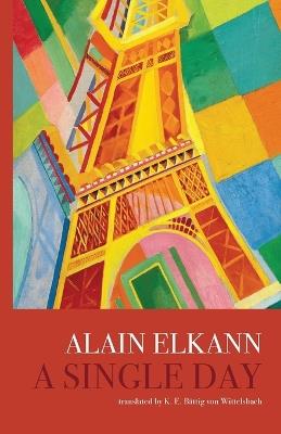 A Single Day - Alain Elkann - cover