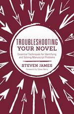 Troubleshooting Your Novel