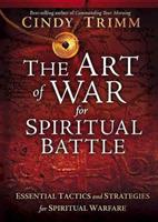 Art Of War For Spiritual Battle, The - Cindy Trimm - cover