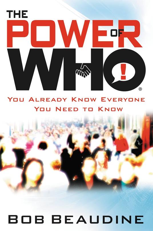 The Power of Who