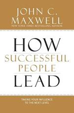 How Successful People Lead