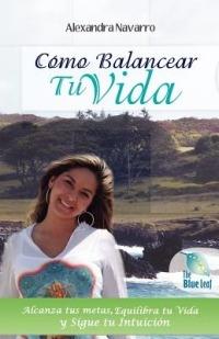Balancear Tu Vida - Alexandra Navarro - cover