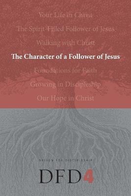 Character of a Follower of Jesus, The - cover