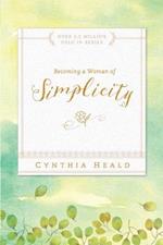 Becoming a Woman of Simplicity