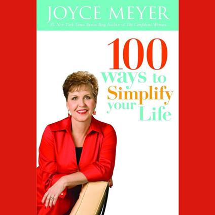 100 Ways to Simplify Your Life