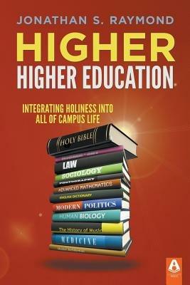 Higher Higher Education - Jonathan S Raymond - cover