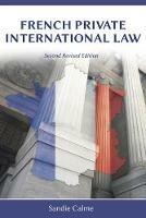 French Private International Law, Second Revised Edition - Sandie Calme - cover