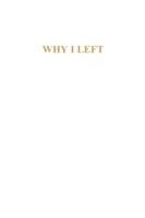 Why I Left