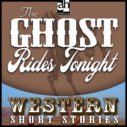 Ghost Rides Tonight, The