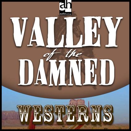 Valley of the Damned