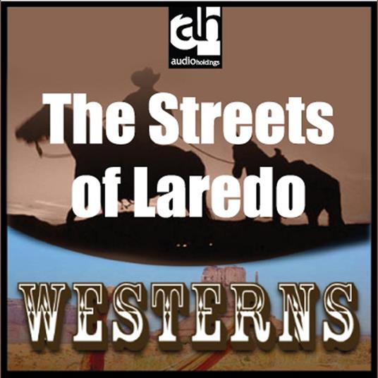 Streets of Laredo, The