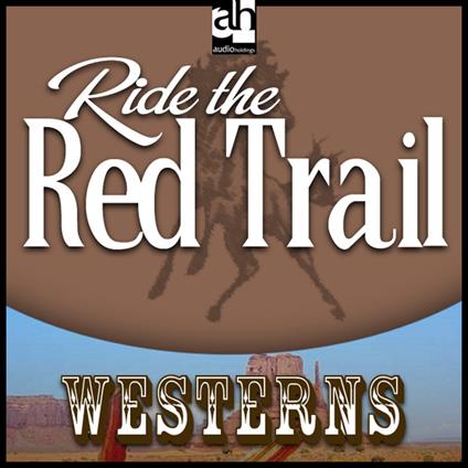 Ride the Red Trail