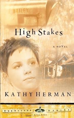 HIGH STAKES - Kathy Herman - cover