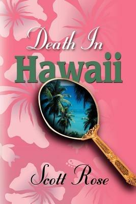 Death in Hawaii - Scott Rose - cover