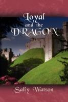 Loyal and the Dragon - Sally Watson - cover