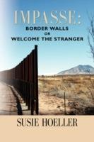 Impasse: Border Walls or 