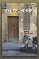 THE Bird Menders