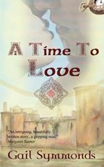 A Time to Love