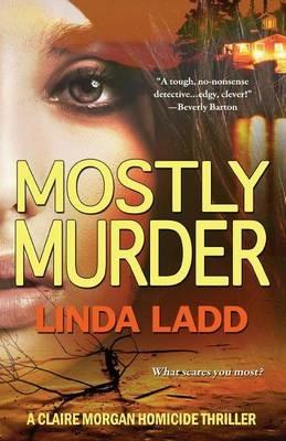 Mostly Murder - Linda Ladd - cover
