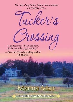 Tucker's Crossing - Marina Adair - cover