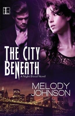 The City Beneath - Melody Johnson - cover