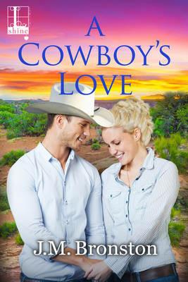 A Cowboy's Love - J M Bronston - cover