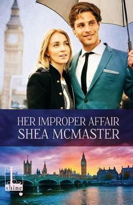 Her Improper Affair - Shea McMaster - cover