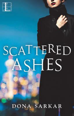Scattered Ashes - Dona Sarkar - cover