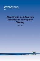 Algorithmic and Analysis Techniques in Property Testing