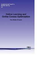 Online Learning and Online Convex Optimization - Shai Shalev-Shwartz - cover