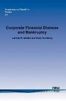 Corporate Financial Distress and Bankruptcy: A Survey