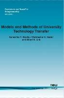 Models and Methods of University Technology Transfer