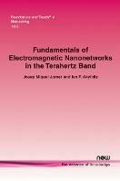 Fundamentals of Electromagnetic Nanonetworks in the Terahertz Band