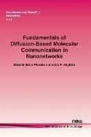 Fundamentals of Diffusion-Based Molecular Communication in Nanonetworks