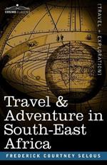 Travel & Adventure in South-East Africa