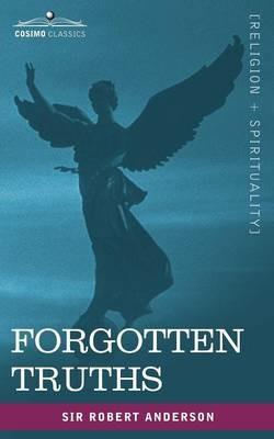 Forgotten Truths - Robert Anderson - cover
