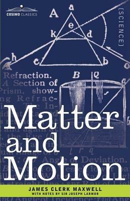 Matter and Motion - James Clerk Maxwell - cover